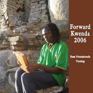 Forward Kwenda 2006 album